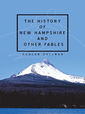 cover image of The History of New Hampshire and Other Fables